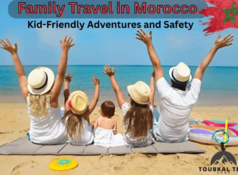 Family Travel in Morocco
