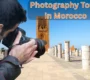 Photography Tours in Morocco