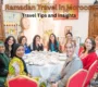 Ramadan Travel in Morocco 2025 Travel Tips and Insights